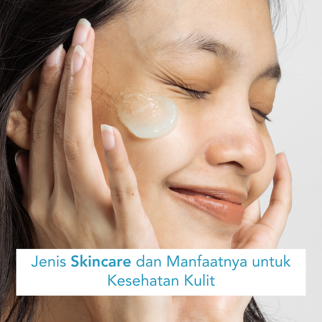 Jenis Skincare