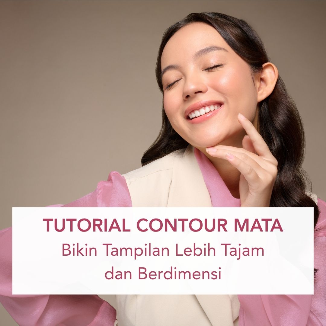 Tutorial Contour Mata agar Lebih Tajam dan Berdimensi