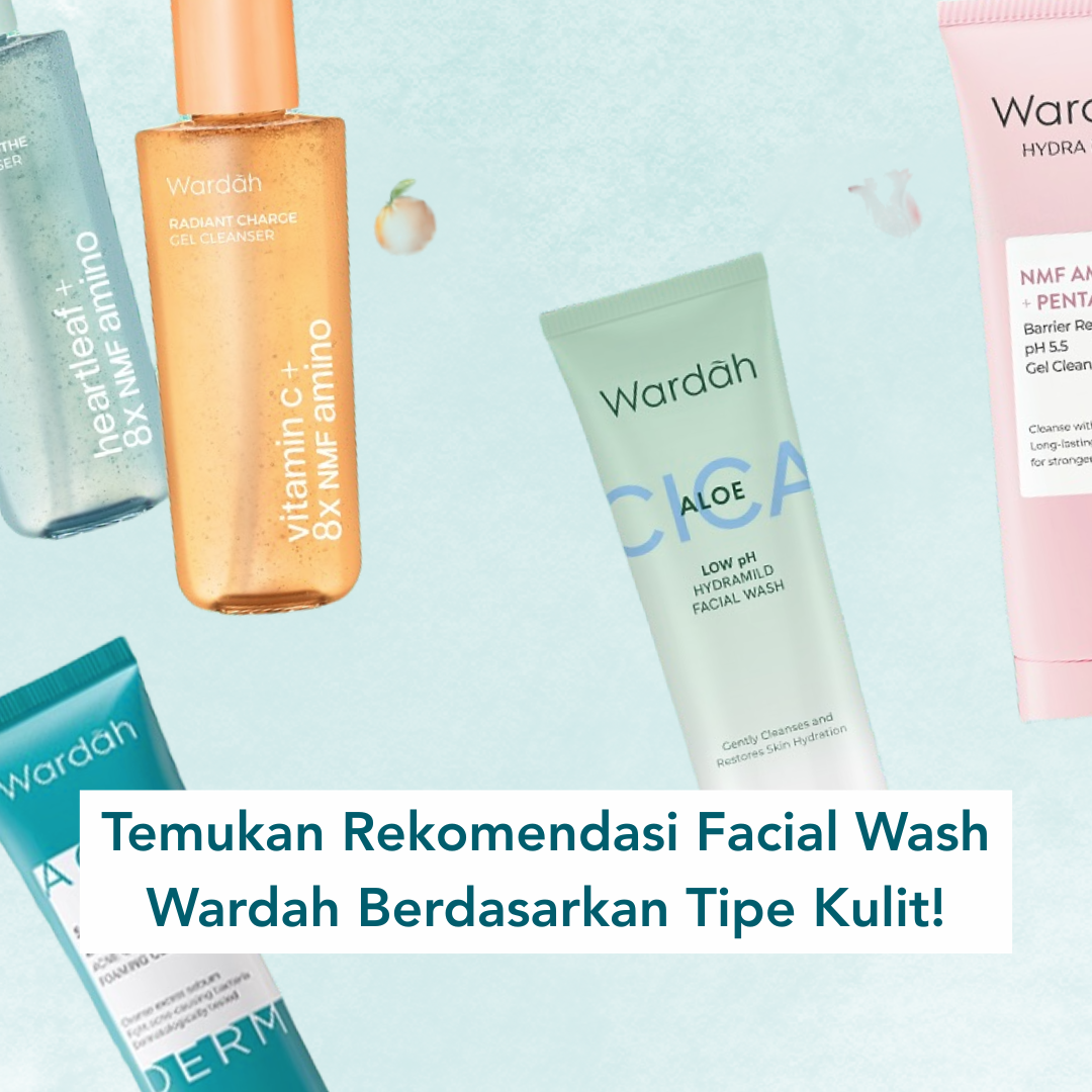 Varian facial wash dari Wardah