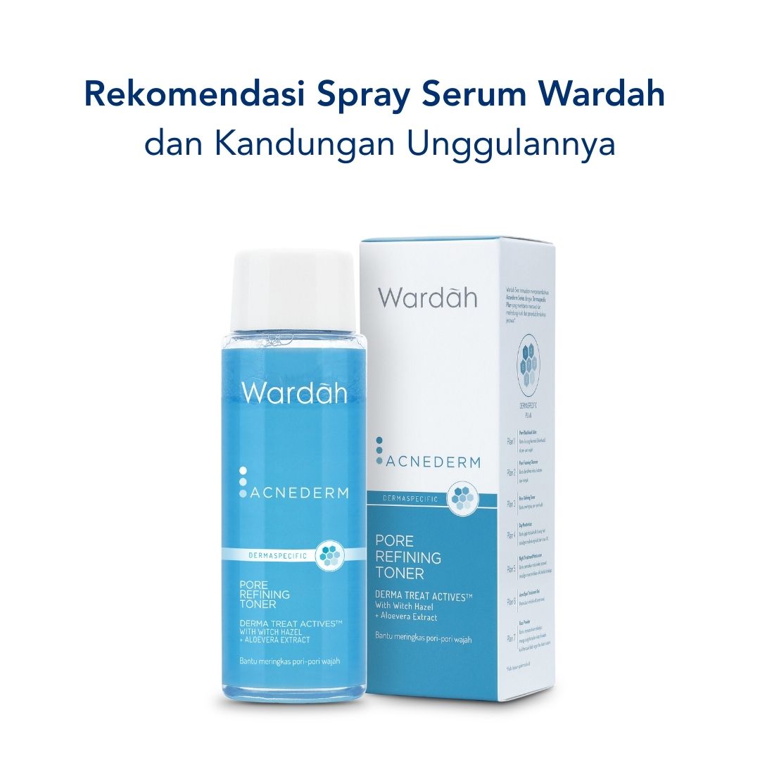 Rekomendasi Toner Wardah Sesuai Kondisi Kulit